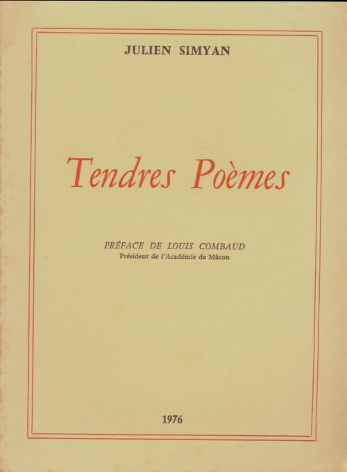 Livrenpoche : Tendres poèmes - Julien Simyan - Livre