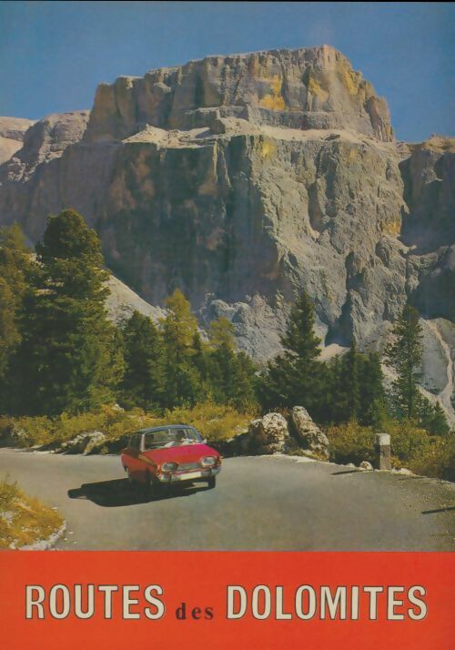 Livrenpoche : Routes des dolomites - R Pedrotti - Livre
