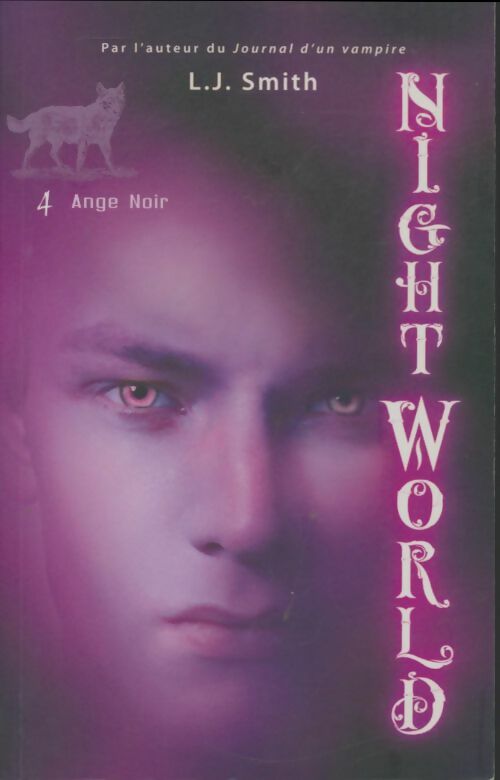 Livrenpoche : Night world Tome IV : Ange noir - L.J. Smith - Livre