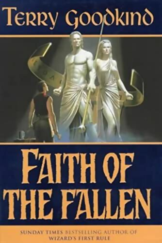 Livrenpoche : The word of thruth : Faith of the fallen - Terry Goodkind - Livre
