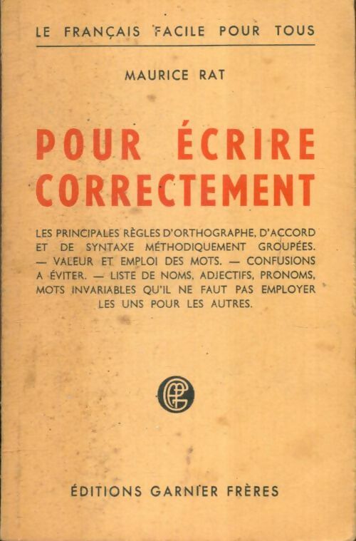 Livrenpoche : Pour écrire correctement - Maurice Rat - Livre
