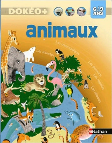 Livrenpoche : Animaux : 6/9 ANS - Frédéric Denhez - Livre