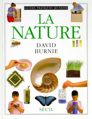 Livrenpoche : La nature - David Burnie - Livre