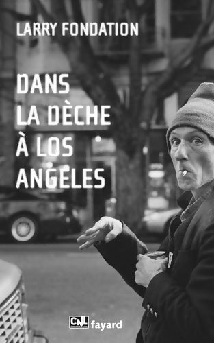 Livrenpoche : Dans la dèche à Los Angeles - Fondation - Livre