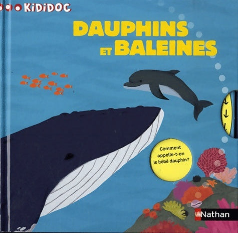 Livrenpoche : N41 - DAUPHINS ET BALEINES - Sylvie Baussier - Livre