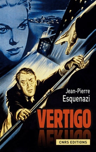 Livrenpoche : Vertigo - Jean-Pierre Esquenazi - Livre