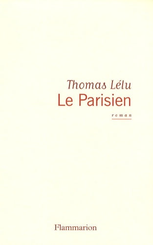 Livrenpoche : Le Parisien - Thomas Lélu - Livre