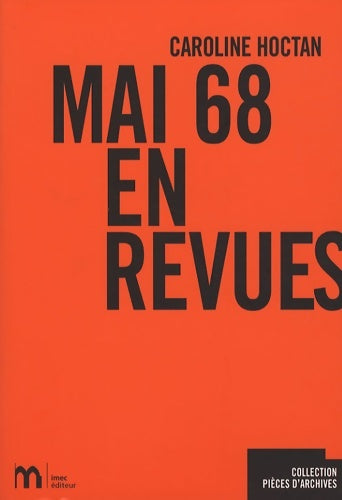 Livrenpoche : Mai 68 en revues - Caroline Hoctan - Livre