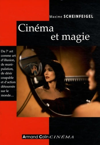 Livrenpoche : Cinéma et magie - Maxime Scheinfeigel - Livre