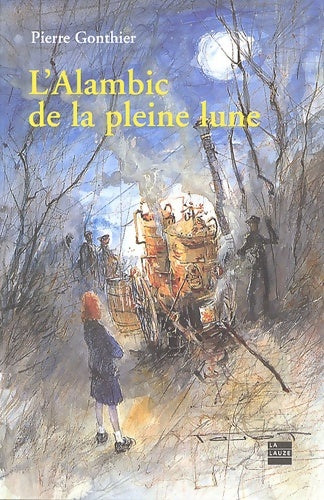Livrenpoche : L'Alambic de la pleine lune - Pierre Gonthier - Livre