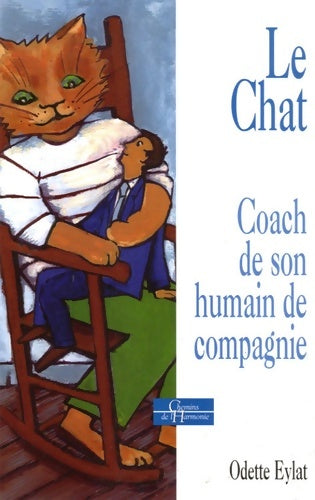 Livrenpoche : La chat : Coach de son humain de compagnie - Odette Eylat - Livre
