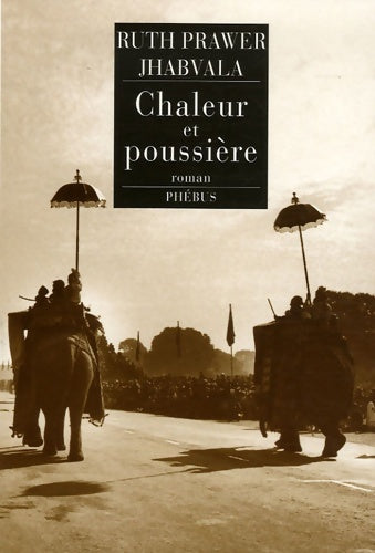 Livrenpoche : Chaleur et poussière - Ruth Prawer Jhabvala - Livre