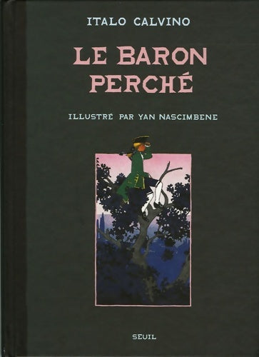 Livrenpoche : Le baron perché - Italo Calvino - Livre