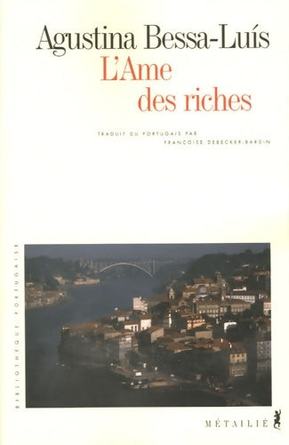 Livrenpoche : L'âme des riches - Agustina Bessa Luis - Livre