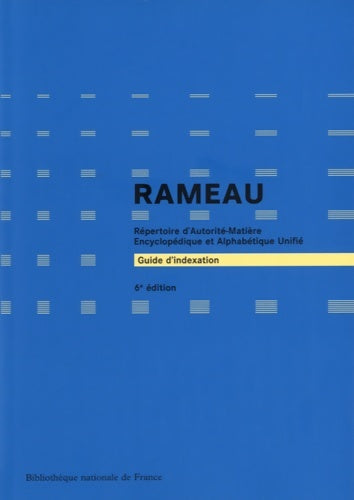 Livrenpoche : Guide d'indexation Rameau - Bibliothèque Nationale France - Livre