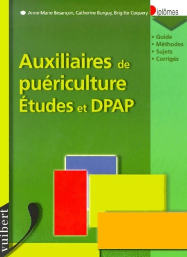 Livrenpoche : Auxiliaires de puériculture - études et DPAP - Anne-Marie Besançon - Livre