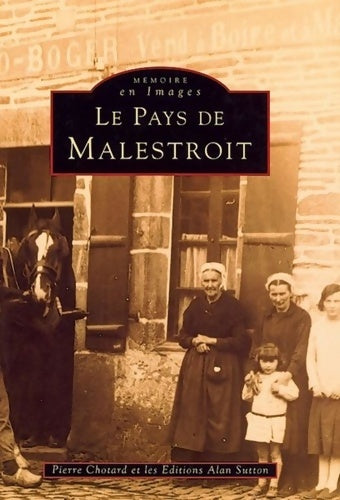 Livrenpoche : Malestroit - Pierre Chotard - Livre