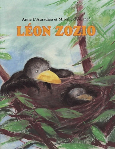 Livrenpoche : Léon Zozio - Anne L'Auradieu - Livre