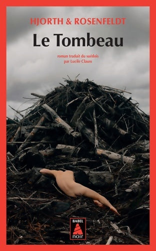 Livrenpoche : Le Tombeau - Hjorth Et Rosenfeldt - Livre