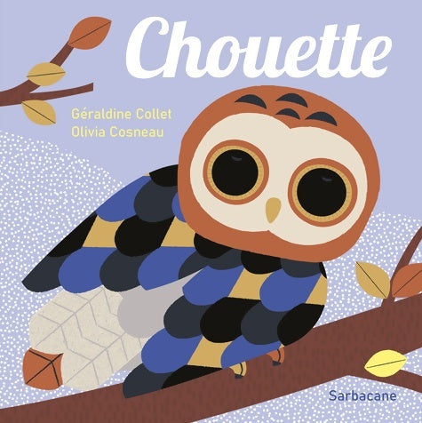 Livrenpoche : CHOUETTE - Géraldine Collet - Livre
