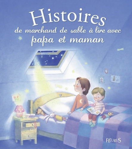 Livrenpoche : Histoires du marchand de sable à lire avec papa et maman - Ghislaine Biondi - Livre