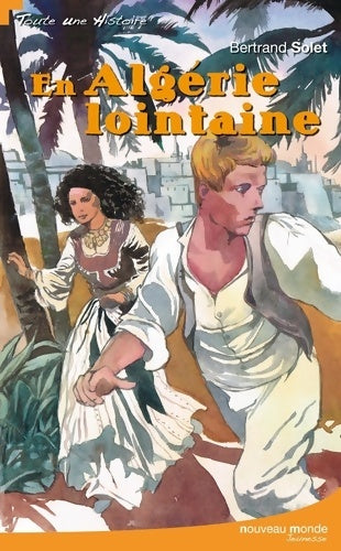 Livrenpoche : En Algérie lointaine - Bertrand Solet - Livre