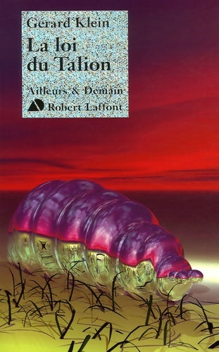 Livrenpoche : La loi du talion - NE - Gérard Klein - Livre