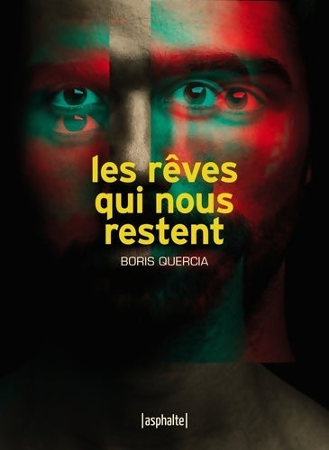Livrenpoche : Les rêves qui nous restent - Boris Quercia - Livre