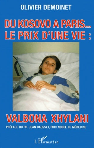 Livrenpoche : Du Kosovo à Paris... Le prix d'une vie : Valbona Xhylani - Olivier Demoinet - Livre
