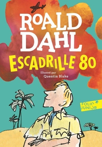 Livrenpoche : Escadrille 80 - Roald Dahl - Livre