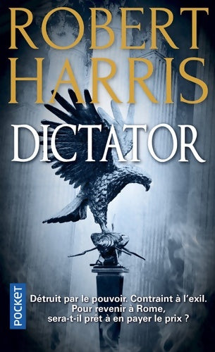 Livrenpoche : Dictator - Robert Harris - Livre