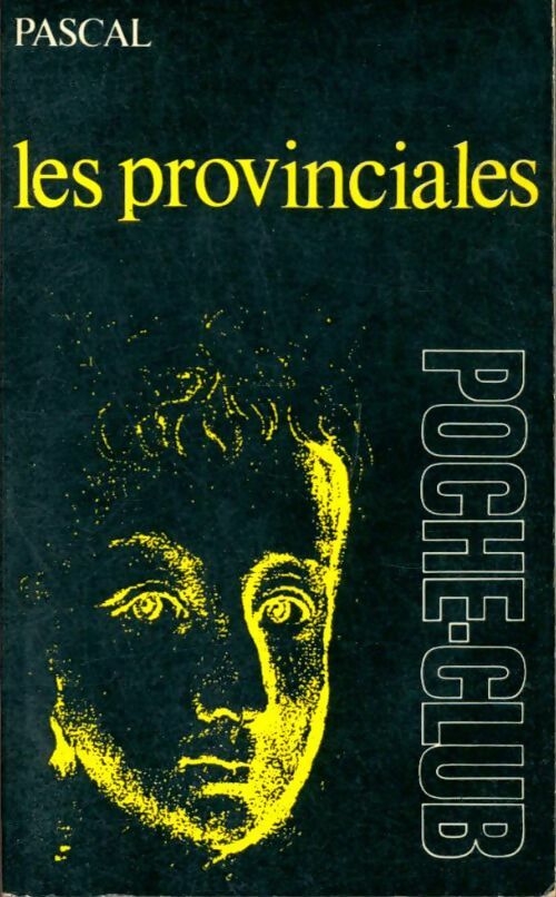 Livrenpoche : Les provinciales - Blaise Pascal - Livre