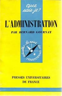 Livrenpoche : L'administration - Bernard Gournay - Livre
