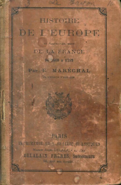 Livrenpoche : Histoire de l'Europe et plus particulièrement de la France de 1610 à 1789 - E. Maréchal - Livre