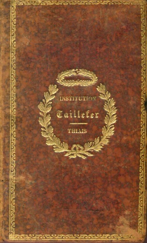 Livrenpoche : La France illustrée par ses grands hommes Tome I - M. De Rhéville - Livre