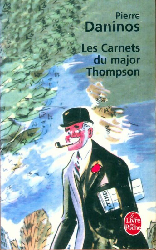 Livrenpoche : Les carnets du Major Thompson - Pierre Daninos - Livre