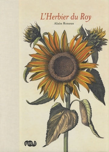 Livrenpoche : L'HERBIER DU ROY. - REANUD ALAIN - Livre