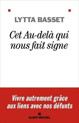 Livrenpoche : Cet au-delà qui nous fait signe - Lytta Basset - Livre