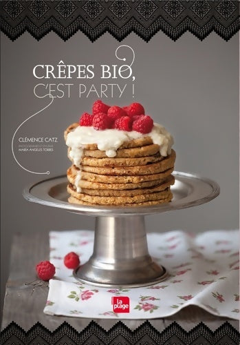 Livrenpoche : Crêpes bio c'est party ! - Clémence Catz - Livre