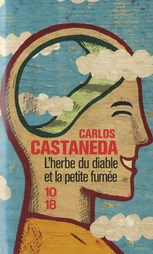 Livrenpoche : L'herbe du diable et la petite fumée - Carlos Castaneda - Livre
