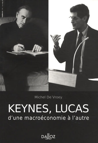 Livrenpoche : Keynes Lucas d'une macroéconomie à l'autre - Michel De Vroey - Livre
