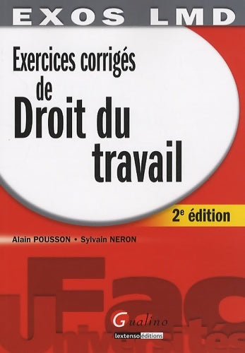 Livrenpoche : Exercices corrigés de droit du travail - Alain Pousson - Livre