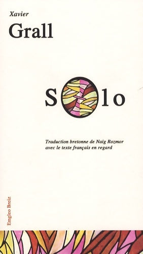 Livrenpoche : Solo - Xavier Grall - Livre