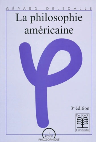 Livrenpoche : La philosophie américaine - G. Deledalle - Livre