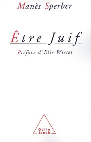 Livrenpoche : Être juif - Manès Sperber - Livre