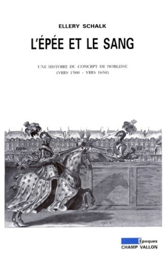 Livrenpoche : L'épée et le sang - Ellery Schalk - Livre