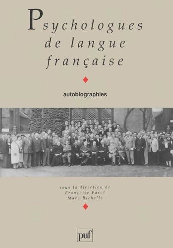 Livrenpoche : Psychologues de langue française - Françoise Parot - Livre