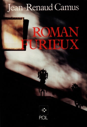 Livrenpoche : Roman Furieux - Renaud Camus - Livre