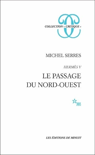 Livrenpoche : Hermès V : Le passage du Nord-Ouest - Michel Serres - Livre