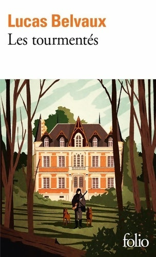 Livrenpoche : Les tourmentés - Lucas Belvaux - Livre